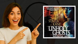 Unholy Ghosts by Stacia Kane | Dark Urban Fantasy Audiobook Review 👻🔥