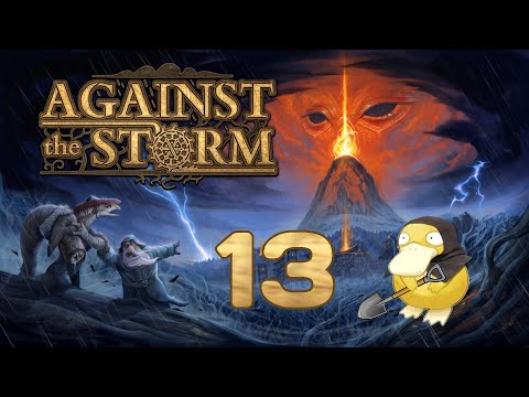 Видео: Against the Storm прохождение #13
