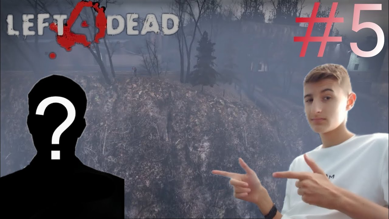 Този път не сме сами | left 4 dead #5 [ПОРЕДИЦАТА]