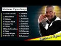 Mathews Ngosa 2024 Best Gospel Playlist Zambia Gospel Songs 