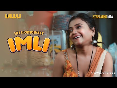 IMLI (Part 1)  - Clip -To Watch The Full Episode, Download & Subscribe to the Ullu App