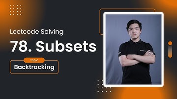 Leetcode Solving | 78. Subsets - Backtracking