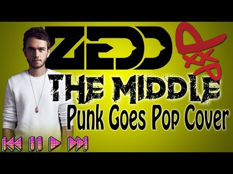 The Middle - Zedd, Maren Morris, Grey (Punk Goes Pop Cover by Fyrewerkx)