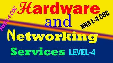 Hardware and Networking Services COC Level 4 Exam