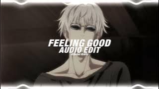 feeling good - michael bubble『edit audio』