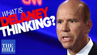 Panel: What is Delaney thinking? Information