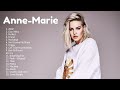 Anne Marie Greatest Hits Full Playlist 2022 - Anne Marie Best Songs 2022