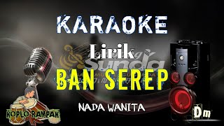 🔴 Ban Serep - Rossa Angelina Karaoke RAMPAK SET TERBARU KORG PA700 2025‼️NADA WANITA‼️