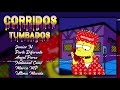 Sad Corridos Triste Amor 💔 Sad Romanticas Tumbadas 2021 💔 Junior H, Angel Perez, Natanael Cano,...