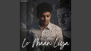 Download Lagu Lo Maan Liya Download Lagu Lo Maan Liya