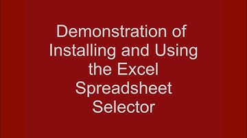 Demonstration of Installing and Using the Excel Sheet Selector