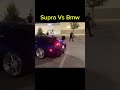 Toyota Supra MK4 Vs BMW M4 Supra Bmw Supralovers Bmwlovers