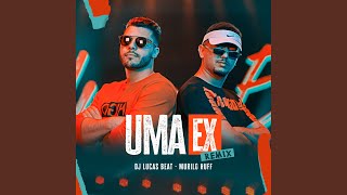 Uma Ex (Remix)