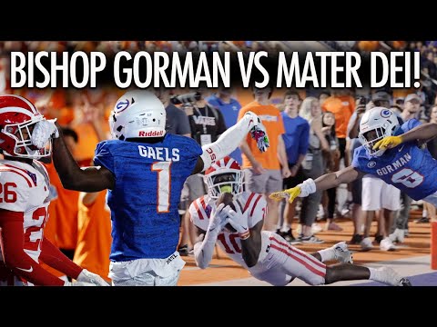 Mater Dei vs Bishop Gorman HIGH SCHOOL FOOTBALL INSTANT CLASSIC!