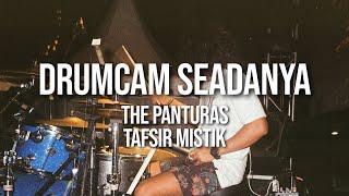 The Panturas - Tafsir Mistik (Drumcam) by Arbimo Pratama