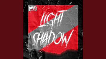 Light Shadow
