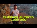 subimos el famoso cerro colorado,  (tijuana ..)