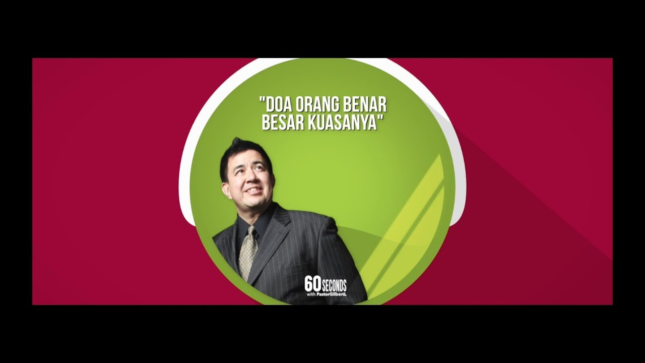 DOA ORANG BENAR BESAR KUASANYA. - YouTube