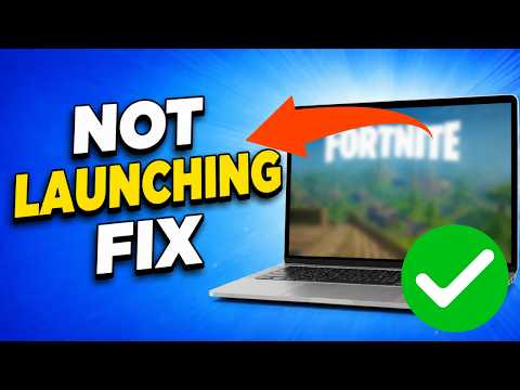 How To Fix Fortnite Not Launching on PC (2026 Easy Fix)