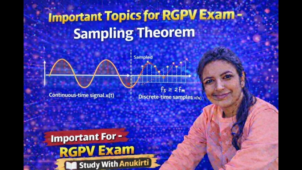 SAMPLING THEOREM |SIGNAL & SYSTEM| EX302 | #education #rgpvbhopal #electrical