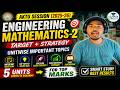 Engineering Math 2 Important Topic | AKTU Maths 2 Topics 2026| AKTU Important Topic | CAMPUS CIRCUIT