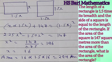 The length of a rectangle is 1.5 times its breadth and the side of a square is equal to the length