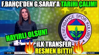 Fenerbahçe'de İlk Transfer Resmen Gerçekleşti! Yine G.Saray'a Tarihi Çalım!!! HAYIRLI OLSUN!