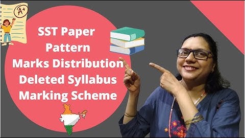 Social Science CBSE Class 10th New Paper Pattern 2021 | Marks Distribution | Reduced Syllabus | SST