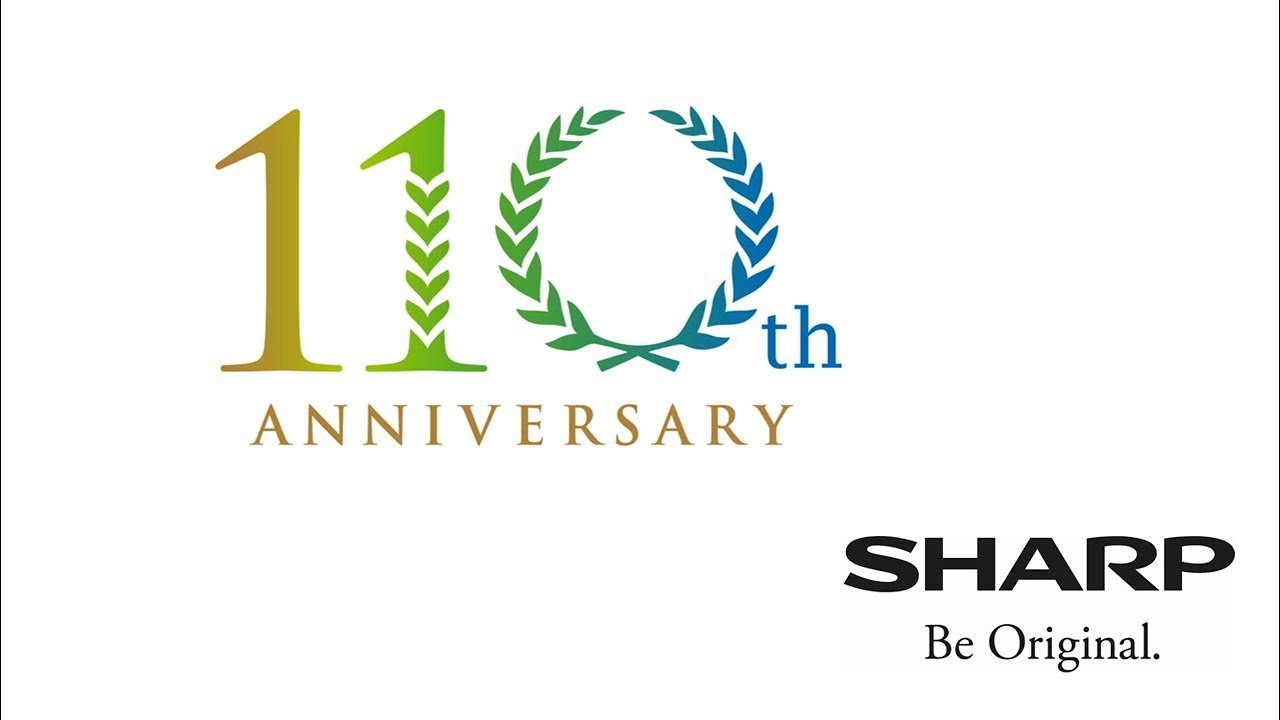 Sharp Corporation 110 Year Anniversary - SharpEurope