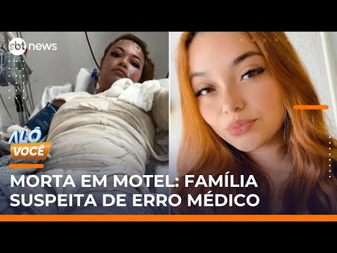 Video familia-suspeita-de-erro-medico-na-morte-de-jovem-queimada-em-motel-no-parana-alo-voce