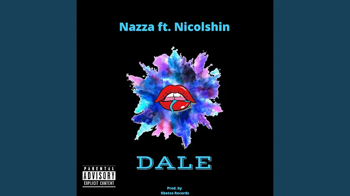 Dale (feat. Nicolshin)