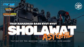 TRAP SHOLAWAT ASYGIL BASS GLER WER WER - MCSB SEPCIAL RAMADHAN