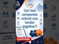 Can 2 Companies Apply for the Same Tender?
