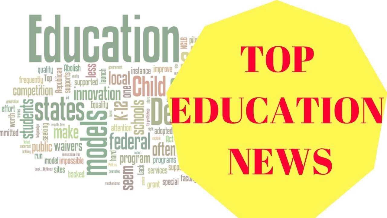 education news stories today