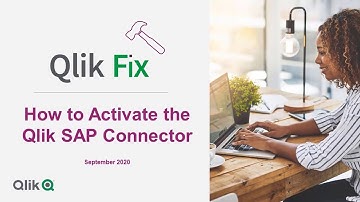 Qlik Fix: How to Activate Qlik SAP Connector
