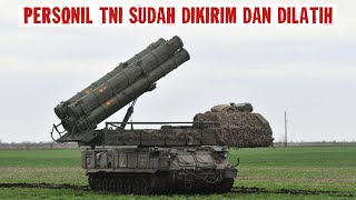 Bukan Sekadar Rumor, TNI Sudah Mengirim Personil untuk Pelatihan BUK Air Defense