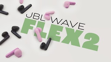 JBL Wave Flex 2 | Unboxing, Set Up & Flex Your Best Buds 🎧 Fast & Easy!