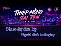 KARAOKE [Tone Nam] THIỆP HỒNG SAI TÊN | Future House REMIX