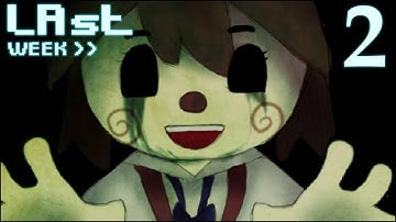 THE STRANGE GIRL | LAst WEEK (RPG Maker Horror) - Part 2 | Flare Let