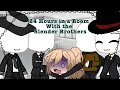 In a room with Slender Brothers for 24 hours //Part 1\\ (Original)