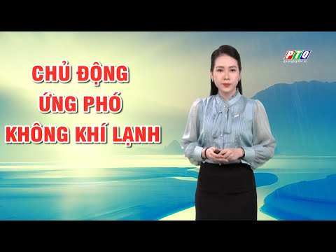 Bản tin thời tiết 20/12: Quảng Ngãi khi nào trời rét?