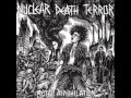 Nuclear Death Terror - Total Annihilation (EP 2009)