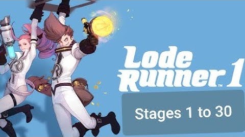 Lode Runner 1 Gameplay - Zone 1 - Stages 1 to 30 Android