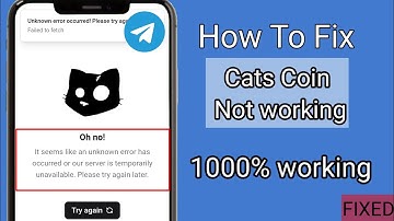 Cats not opening | Cats bot not opening issue |