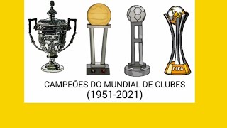 Os Campeões Mundiais Interclubes