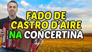 🇵🇹 Um bonito fado da música portuguesa O Fado de Castro D'Aire na concertina 🪗 Resimi