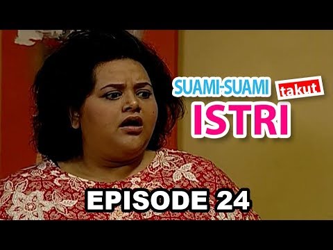 Suami Suami Takut Istri Episode 24 Keluarga Datang Bikin Masalah video phone beyonce mp3