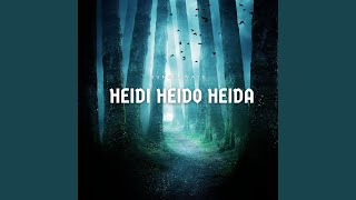 Heidi Heido Heida