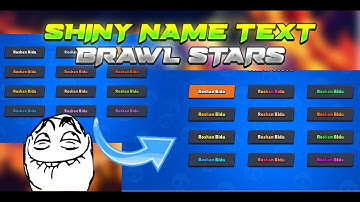 How to make shiny gradient name text in Brawl stars 🤩
