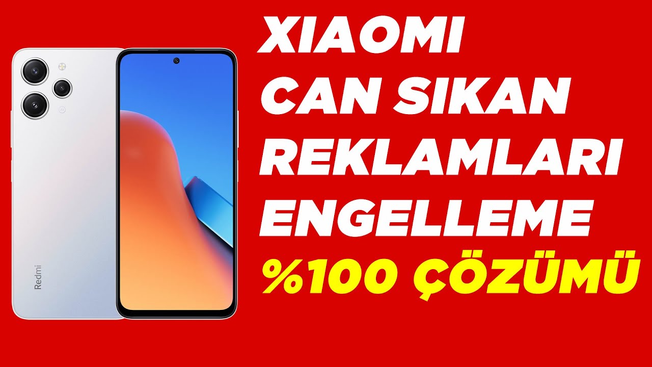 Xiaomi Reklam Engelleme